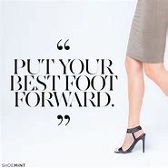 put your best foot forward